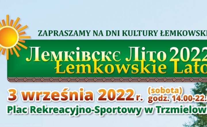 Łemkowskie Lato «3.09.2022» Лемківскє Літо